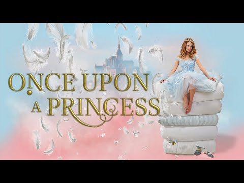 Once Upon A Princess